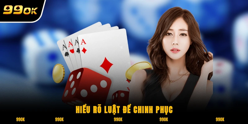 Tài xỉu 99OK - Game Cực Dễ, Chơi Nhanh Nhận Thưởng Khủng 6 Hiểu rõ luật tài xỉu 99OK để dễ dàng chinh phục