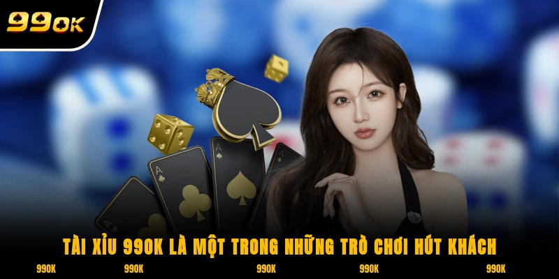 Tài xỉu 99OK - Game Cực Dễ, Chơi Nhanh Nhận Thưởng Khủng 5 Tài Xỉu 99OK là một trong những trò chơi hút khách