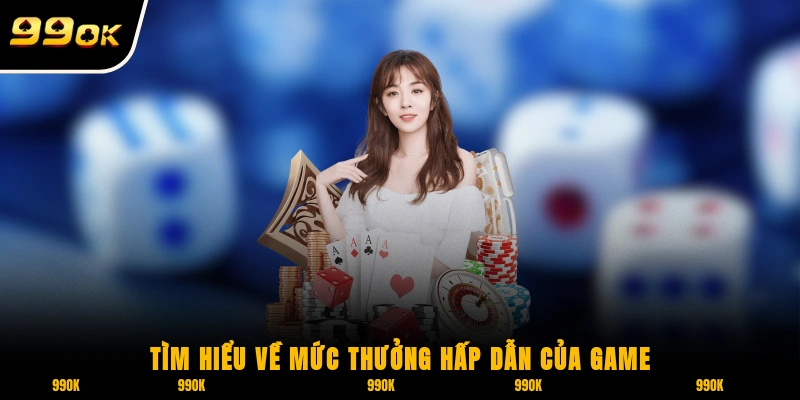 Keno 99OK - Khám Phá Ngay Những Hình Thức Cược Khác Nhau 6 Tìm hiểu về mức thưởng hấp dẫn của game Keno 99OK